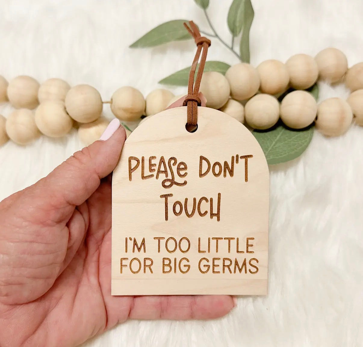 Don’t Touch Baby Sign