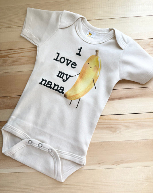 I Love My Nana Onesie
