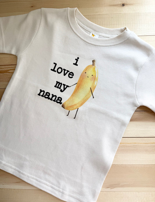 I Love My Nana Tee